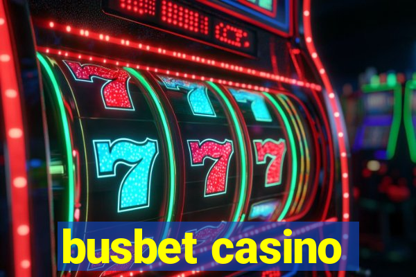 busbet casino